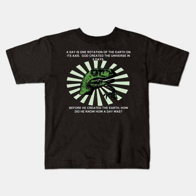 Philosoraptor earth and god Kids T-Shirt by Tianna Bahringer